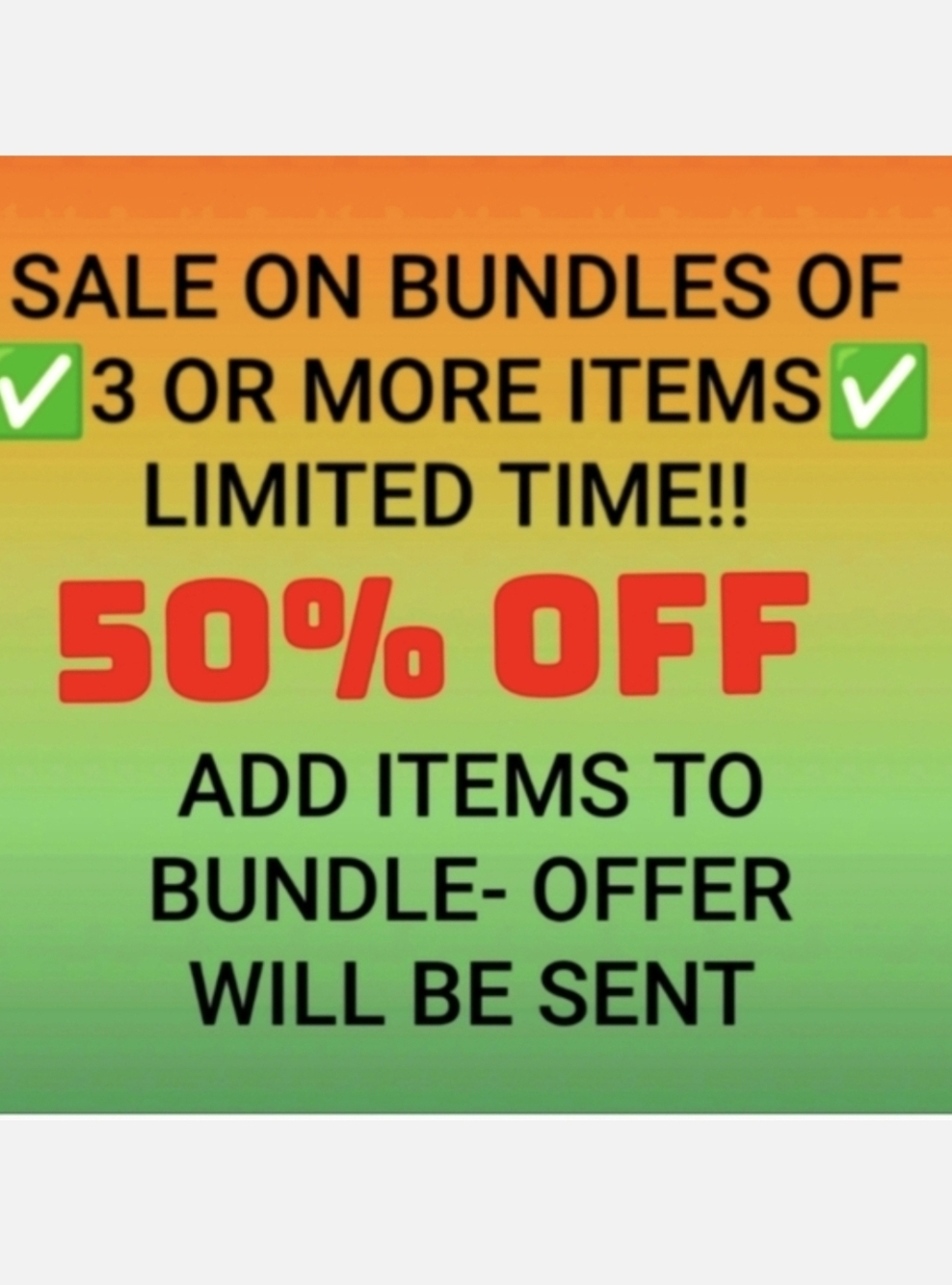 Limited Time 50% Off Sale - Bundle 3+ Items